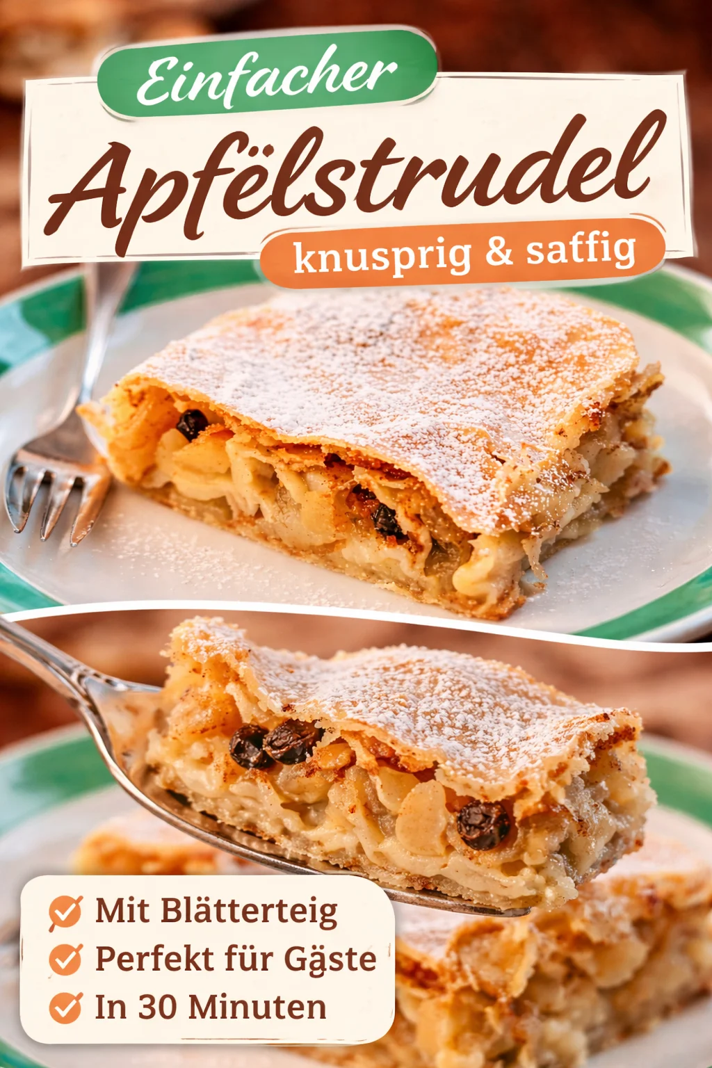 Omas Geheimtipp: Apfelstrudel Rezept zum Verlieben